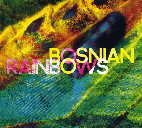 Bosnian Rainbows (180g Gatefold 2LP+Mp3+CD)